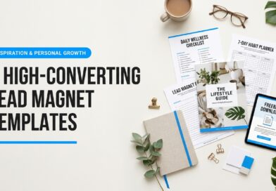 Visual photography demonstration highlighting 5 High-Converting Lead Magnet Templates for Lifestyle Blogs for lifestyle blog lead magnet templates